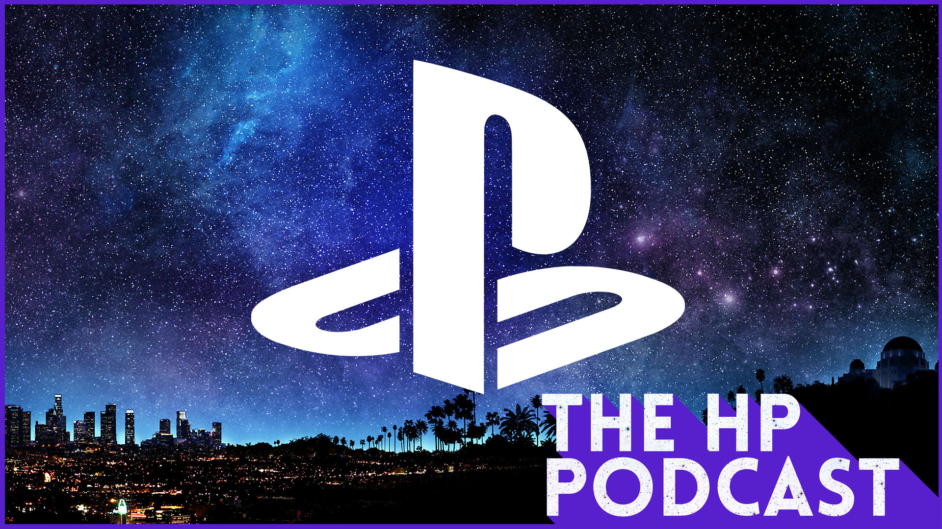 Sony's New Era - The HP Podcast Episode #117