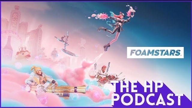 FOAM-O - The HP Podcast 260